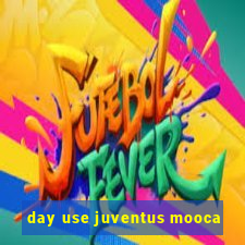 day use juventus mooca